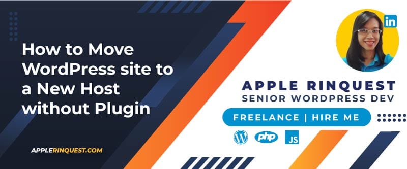 How to Move WordPress site to a New Host without Plugin