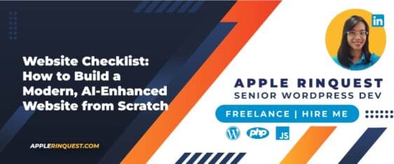 Website Checklist: How to Build a Modern, AI-Enhanced Website from Scratch