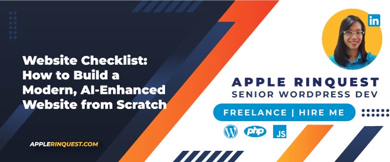 Website Checklist: How to Build a Modern, AI-Enhanced Website from Scratch