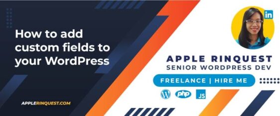 How to add custom fields to your WordPress