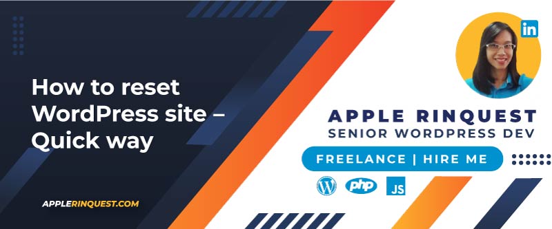 How to reset WordPress site - Quick way