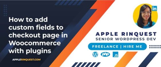 How to add custom fields to checkout page in Woocommerce with plugins