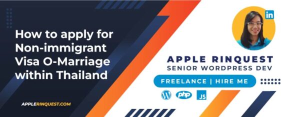 How to apply for Non-immigrant Visa O-Marriage within Thailand