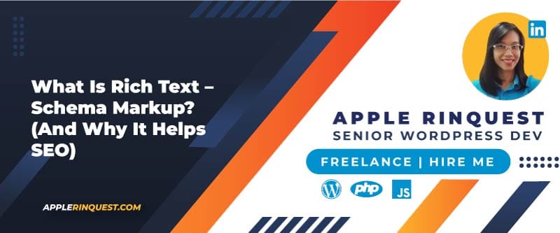 What Is Rich Text – Schema Markup? (And Why It Helps SEO)
